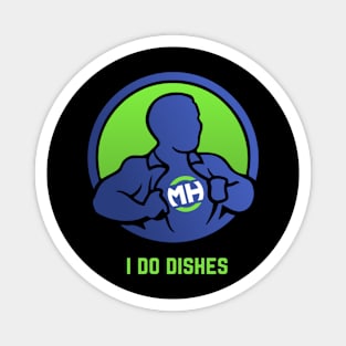 Front: I Do Dishes Back: Husband of the Year Magnet